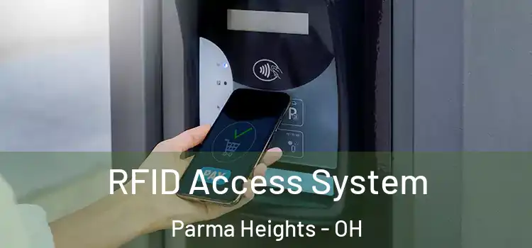  RFID Access System Parma Heights - OH